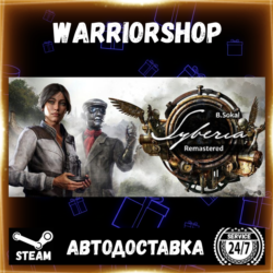 Syberia - Remastered Выбор Региона Стим STEAM GIFT АВТО 24/7 ГАРАНТИЯ