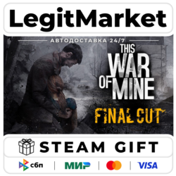 This War of Mine / Steam АВТО / РУ   МИР