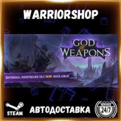 God Of Weapons Выбор Региона Стим STEAM GIFT АВТО 24/7 ГАРАНТИЯ