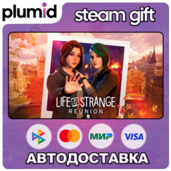 Life is Strange: Reunion Steam Gift / МИР / АВТО