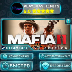 Mafia II: Definitive Edition *RU/BY/UA/СНГ Steam Auto
