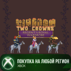 Kingdom Two Crowns: Regent's Royal Wardrobe XBOX Любой Регион