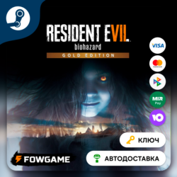RESIDENT EVIL 7 - Gold Edition (РУ СНГ)   КЛЮЧ STEAM