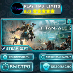 Titanfall® 2: Ultimate Edition *RU/BY/UA/СНГ Steam Auto