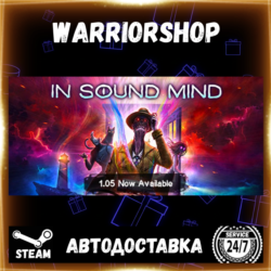 In Sound Mind Выбор Региона Стим STEAM GIFT АВТО 24/7 ГАРАНТИЯ