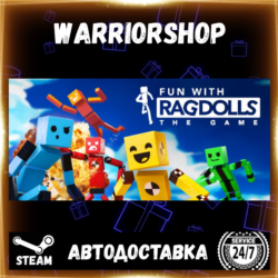 Fun with Ragdolls: The Game Выбор Региона Стим STEAM GIFT АВТО 24/7 ГАРАНТИЯ