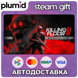 Killing Floor 3 Elite Nightfall Edition Steam Gift / Россия   МИР / АВТО