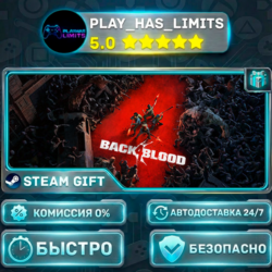🎁Back 4 Blood *RU/BY/UA/СНГ Steam Auto