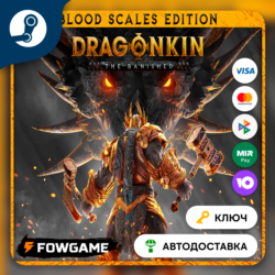 🔵 Dragonkin: The Banished - Blood Scales Edition (РУ СНГ) 🔑КЛЮЧ STEAM