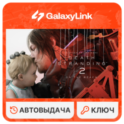 ✅ DEATH STRANDING 2: ON THE BEACH - STEAM КЛЮЧ - СНГ (Без РФ)