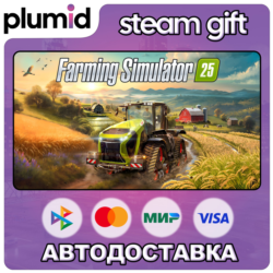 Farming Simulator 25 Steam Gift / Россия   МИР / АВТО