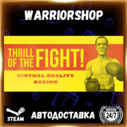 The Thrill of the Fight - VR Boxing Выбор Региона Стим STEAM GIFT АВТО 24/7 ГАРАНТИЯ