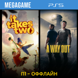 It Takes Two   A Way Out (PS5/RUS) П1- Оффлайн