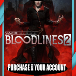 Vampire: The Masquerade® - Bloodlines™ 2 Xbox – Purchase for Your Account