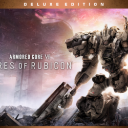 ARMORED CORE VI FIRES OF RUBICON Deluxe Edition / Steam Ключ / РФ СНГ