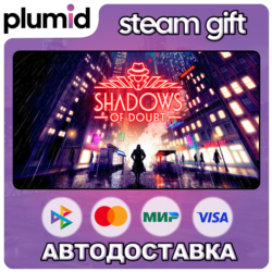 Shadows of Doubt Steam Gift / Россия   МИР / АВТО