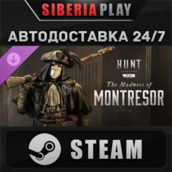 Hunt: Showdown 1896 - The Madness of Montresor DLC STEAM RU/KZ/UA/СНГ