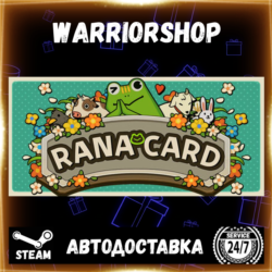 Rana Card Выбор Региона Стим STEAM GIFT АВТО 24/7 ГАРАНТИЯ