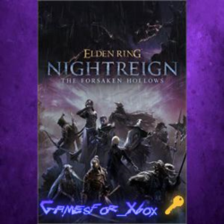 ELDEN RING NIGHTREIGN The Forsaken Hollows XBOX DLC Ключ
