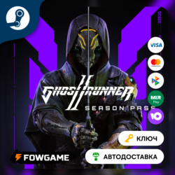🔵 Ghostrunner 2 - Season Pass DLC (РУ СНГ) 🔑КЛЮЧ STEAM