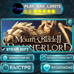 Mount & Blade II: Bannerlord Digital Deluxe *RU/BY/UA/СНГ Steam Auto