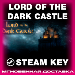 STEAM KEY - Lord of the Dark Castle - [РФ   REGION FREE/GLOBAL] - Автодоставка