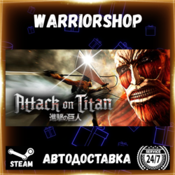 Attack on Titan / A.O.T. Wings of Fre Выбор Региона Стим STEAM GIFT АВТО 24/7 ГАРАНТИ