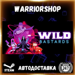 Wild Bastards Выбор Региона Стим STEAM GIFT АВТО 24/7 ГАРАНТИЯ