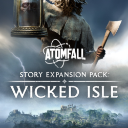 Atomfall Story Expansion Pack Wicked Isle XBOX