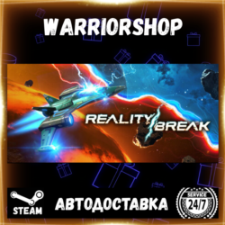 Reality Break Выбор Региона Стим STEAM GIFT АВТО 24/7 ГАРАНТИЯ