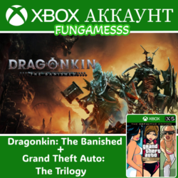Dragonkin: The Banished   GTA: The Trilogy❤️‍🔥 XBOX АККАУНТ