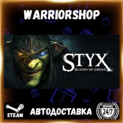 Styx: Blades of Greed Выбор Региона Стим STEAM GIFT АВТО 24/7 ГАРАНТИЯ
