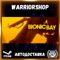 Bionic Bay Выбор Региона Стим STEAM GIFT АВТО 24/7 ГАРАНТИЯ