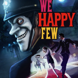 We Happy Few 😎 ROW Region Free Steam Key 🌎