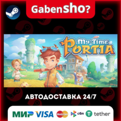 My Time at Portia СТИМ Steam Gift