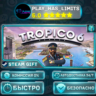Tropico 6 - El Prez Edition *RU/BY/UA/СНГ Steam Auto