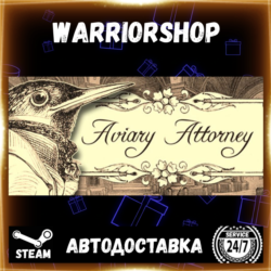 Aviary Attorney Выбор Региона Стим STEAM GIFT АВТО 24/7 ГАРАНТИЯ