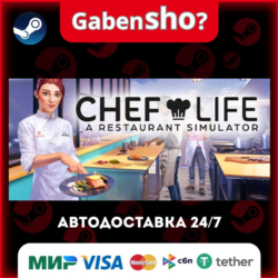 Chef Life: A Restaurant Simulator СТИМ Steam Gift