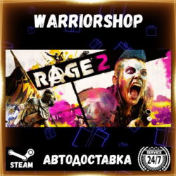 RAGE 2 Выбор Региона Стим STEAM GIFT АВТО 24/7 ГАРАНТИЯ
