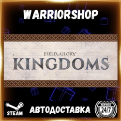 Field of Glory: Kingdoms Выбор Региона Стим STEAM GIFT АВТО 24/7 ГАРАНТИЯ