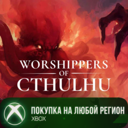 Worshippers of Cthulhu XBOX На Любой Регион
