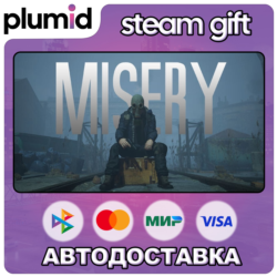 MISERY Steam Gift / Россия   МИР / АВТО