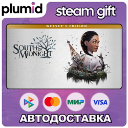 South of Midnight Weaver's Edition Steam Gift / Россия   МИР / АВТО