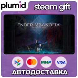 ENDER MAGNOLIA: Bloom in the Mist Steam Gift / Россия   МИР / АВТО