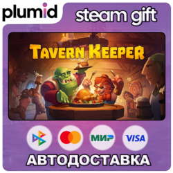 Tavern Keeper Steam Gift / Россия   МИР / АВТО
