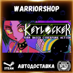 Keylocker | Turn Based Cyberpunk Acti Выбор Региона Стим STEAM GIFT АВТО 24/7 ГАРАНТИ