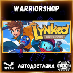 Lynked: Banner of the Spark Выбор Региона Стим STEAM GIFT АВТО 24/7 ГАРАНТИЯ