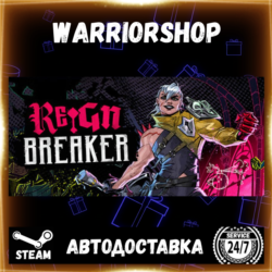 Reignbreaker Выбор Региона Стим STEAM GIFT АВТО 24/7 ГАРАНТИЯ