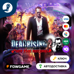 🔵 Dead Rising 2: Off The Record (РУ СНГ) 🔑КЛЮЧ STEAM