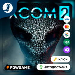 XCOM 2 (РУ СНГ)   КЛЮЧ STEAM